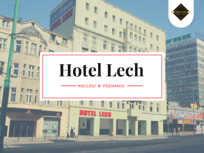 Hotel Lech Poznań